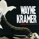 Cover for Wayne Kramer · Dangerous Madness (CD) (2006)