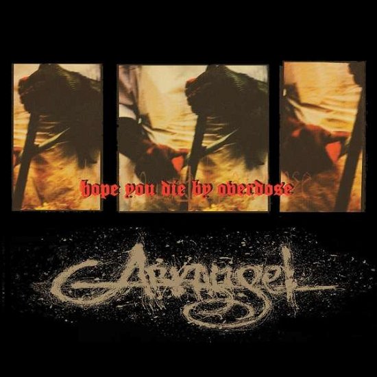Cover for Arkangel · Hope You Die by Overdose - Remastered (CD) [Remastered edition] (2021)