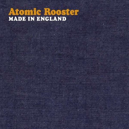 Cover for Atomic Rooster · Made In England (CD) (2019)