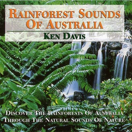 Cover for Ken Davis · Rainforest Sounds of Australia (CD) (2005)