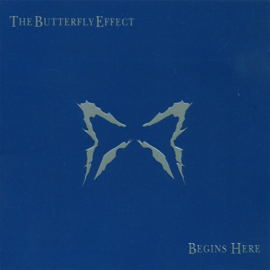 Cover for Butterfly Effect · Begins Here (CD) (2019)