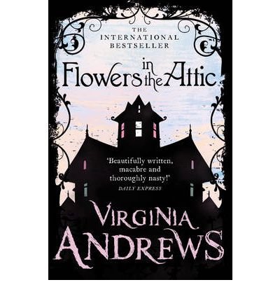 Cover for Virginia Andrews · Flowers in the Attic (Paperback Bog) (2011)