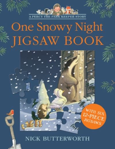 Cover for Nick Butterworth · One Snowy Night Jigsaw Book - Percy the Park Keeper (Kartonbuch) (2024)
