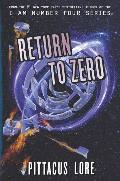 Cover for Pittacus Lore · Return to Zero - Lorien Legacies Reborn (Paperback Book) (2020)