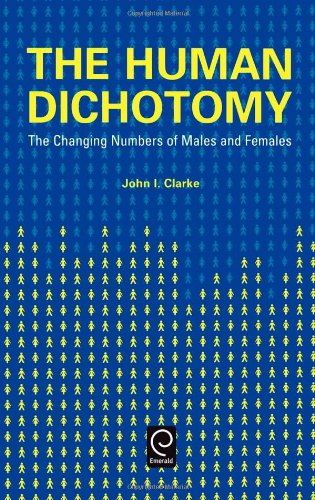 Cover for John Innes Clarke · Human Dichotomy: The Changing Numbers of Males and Females (Hardcover Book) (2000)
