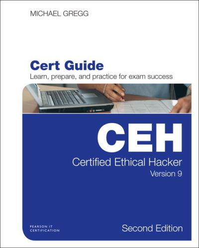 Cover for Michael Gregg · Certified Ethical Hacker (CEH) Version 9 Pearson uCertify Course Student Access Card - Certification Guide (N/A) (2017)