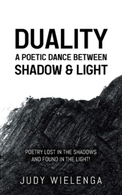 Cover for Judy Wielenga · Duality (Paperback Book) (2021)