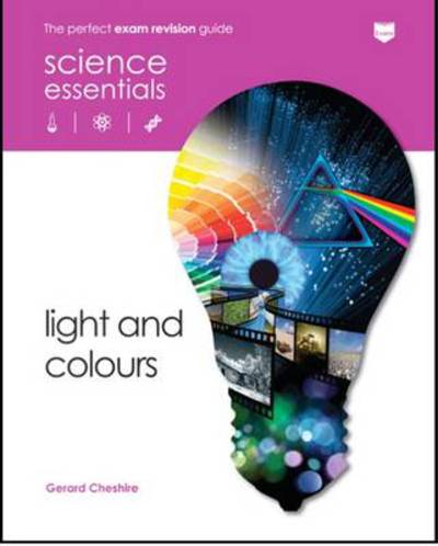 Cover for Gerard Cheshire · Light and Colours - Science Essentials - Physics (Paperback Book) (2010)