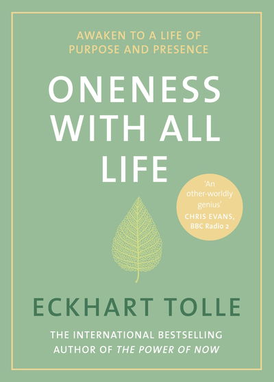 Oneness With All Life: Find your inner peace with the international bestselling author of A New Earth & The Power of Now - Eckhart Tolle - Books - Penguin Books Ltd - 9780241373828 - December 27, 2018