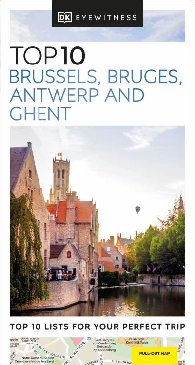 Cover for DK Eyewitness · DK Eyewitness Top 10 Brussels, Bruges, Antwerp and Ghent - Pocket Travel Guide (Paperback Bog) (2024)
