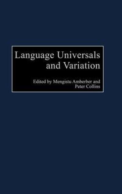 Cover for Mengistu Amberber · Language Universals and Variation - Perspectives on Cognitive Science (Hardcover Book) (2002)