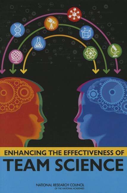 Cover for National Research Council · Enhancing the Effectiveness of Team Science (Taschenbuch) (2015)