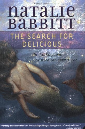 Cover for Natalie Babbitt · The Search for Delicious (Paperback Book) [Reissue edition] (2007)
