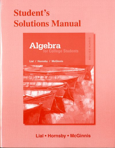 Cover for Margaret Lial · Student Solutions Manual for Algebra for College Students (Taschenbuch) (2015)