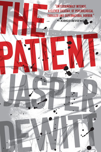 Cover for Jasper DeWitt · The Patient (Pocketbok) (2021)