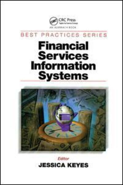 Financial Services Information Systems (Paperback Book) (2019)