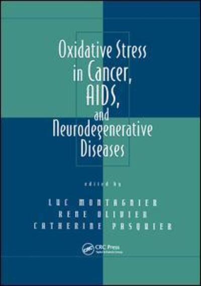 Cover for Luc Montagnier · Oxidative Stress in Cancer, AIDS, and Neurodegenerative Diseases (Paperback Book) (2019)