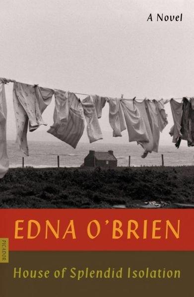 Cover for Edna O'Brien · House of Splendid Isolation: A Novel (Pocketbok) (2022)