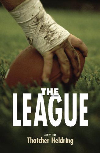 Cover for Thatcher Heldring · The League (Paperback Book) [Dgs edition] (2015)