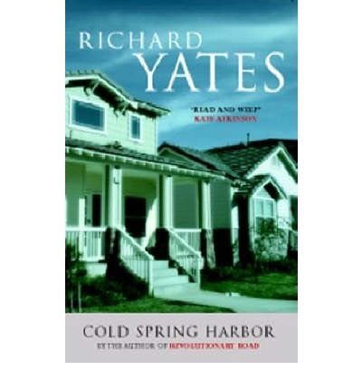 Cold Spring Harbor - Richard Yates - Bücher - Methuen Publishing Ltd - 9780413774828 - 13. Januar 2005