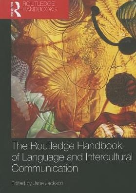Cover for Jane Jackson · The Routledge Handbook of Language and Intercultural Communication - Routledge Handbooks in Applied Linguistics (Paperback Book) (2013)
