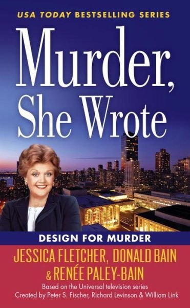 Cover for Jessica Fletcher · Murder, She Wrote: Design For Murder (Pocketbok) (2017)