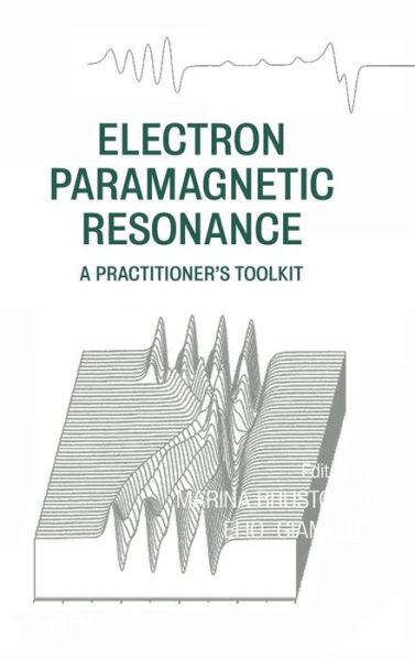 Cover for M Brustolon · Electron Paramagnetic Resonance: A Practitioners Toolkit (Hardcover Book) (2009)