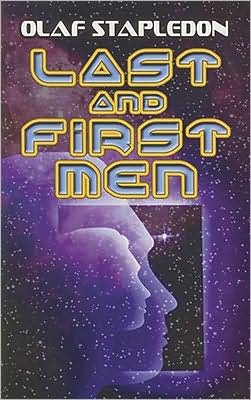 Cover for Olaf Stapledon · Last and First Men (Paperback Bog) (2008)