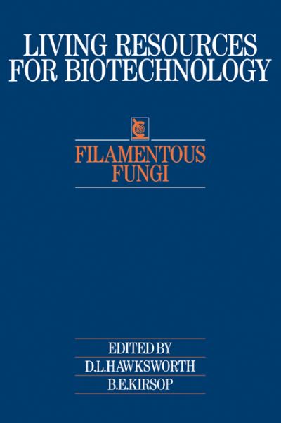 Cover for D L Hawksworth · Filamentous Fungi - Living Resources for Biotechnology (Paperback Book) (2008)