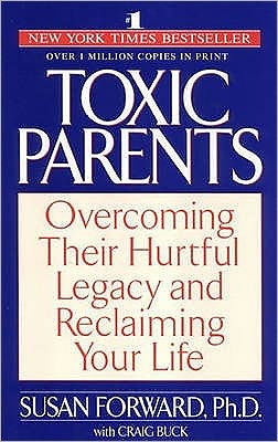 Cover for Dr Susan Forward · Toxic Parents (Paperback Bog) [2 Rev edition] (2002)