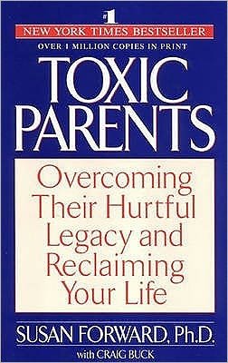 Cover for Dr Susan Forward · Toxic Parents (Paperback Book) [2 Rev edition] (2002)
