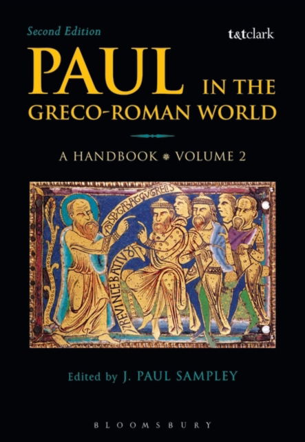 Cover for Sampley, Dr J. Paul (Boston University, USA) · Paul in the Greco-Roman World: A Handbook: Volume II (Paperback Book) (2024)