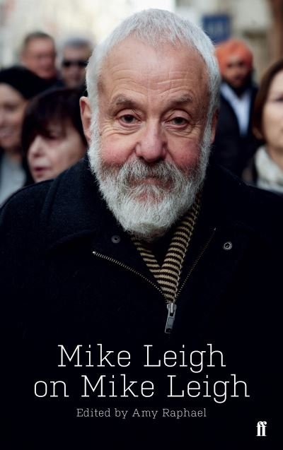 Cover for Amy Raphael · Mike Leigh on Mike Leigh (Paperback Bog) [Main edition] (2021)