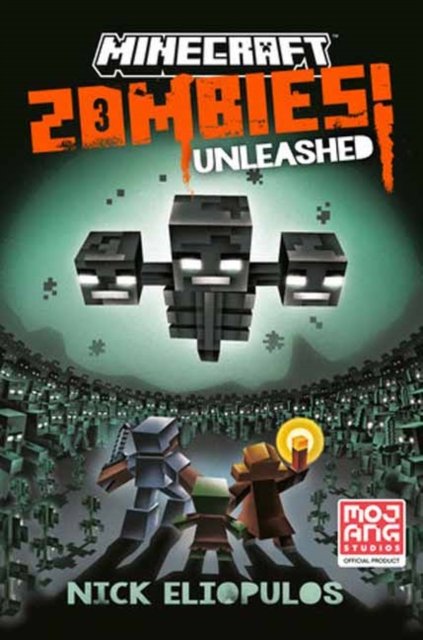Cover for Nick Eliopulos · Minecraft: Zombies Unleashed!: An Official Minecraft Novel (Innbunden bok) (2024)