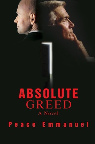 Cover for Peace Emmanuel · Absolute Greed (Inbunden Bok) (2007)