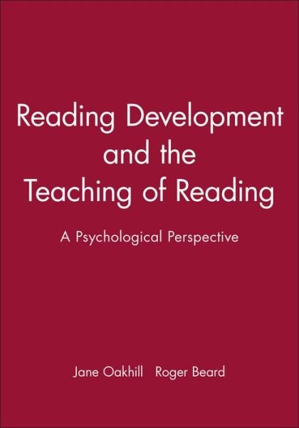 Cover for Oakhill · Reading Development and the Teaching of Reading: A Psychological Perspective (Taschenbuch) (1999)