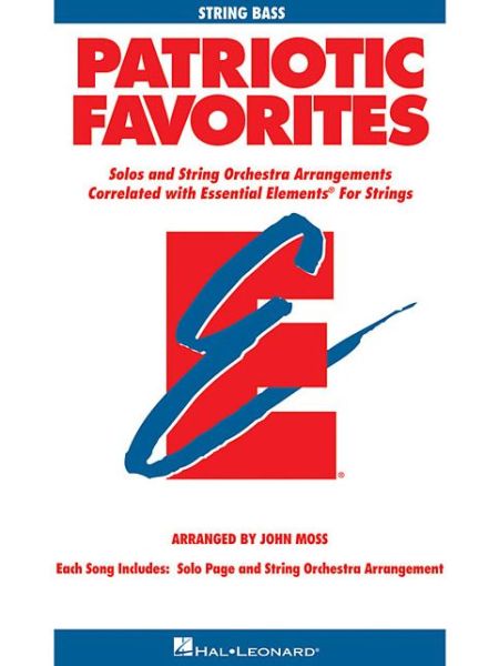 Patriotic Favorites for Strings - John Moss - Książki - Hal Leonard - 9780634052828 - 1 listopada 2003