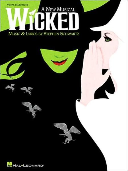 Wicked - Stephen Schwartz - Bøker - Hal Leonard Corporation - 9780634078828 - 31. mai 2004