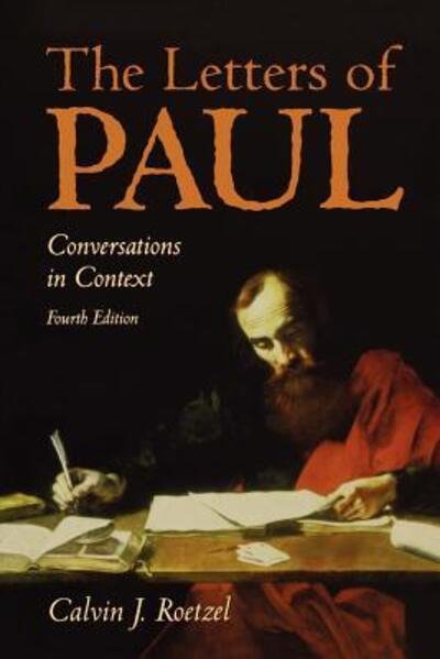 Cover for Calvin J Roetzel · The Letters of Paul 4th Edition (Paperback Book) (2011)