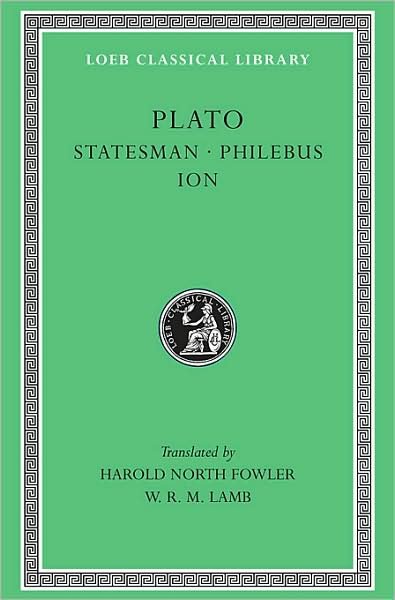 Cover for Plato · Statesman. Philebus. Ion - Loeb Classical Library (Inbunden Bok) (1925)