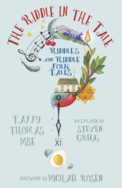 Cover for Taffy Thomas · The Riddle in the Tale: Riddles and Riddle Folk Tales (Paperback Book) (2017)