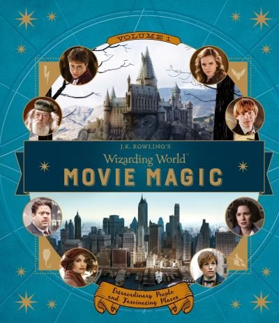 Cover for Jody Revenson · J.K. Rowling's wizarding world movie magic (Bok) [First U.S. edition. edition] (2016)