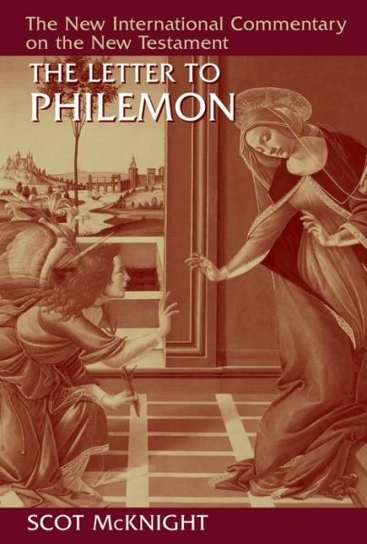 Cover for Scot McKnight · Letter to Philemon - The New International Commentary on the New Testament (Inbunden Bok) (2017)