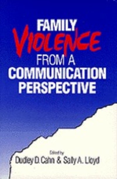 Cover for Dudley Dean Cahn · Family Violence from a Communication Perspective (Hardcover bog) (1996)