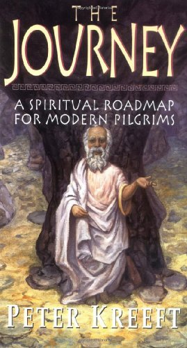 Cover for Peter Kreeft · The Journey: a Spiritual Roadmap for Modern Pilgrims (Pocketbok) (1997)