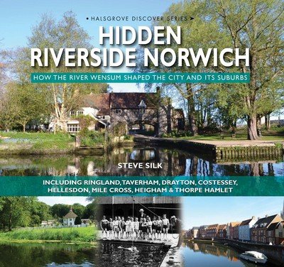 Cover for Steve Silk · Hidden Riverside Norwich (Hardcover Book) (2016)