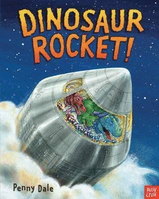 Cover for Penny Dale · Dinosaur Rocket! - Penny Dale's Dinosaurs (Taschenbuch) (2015)