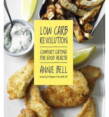Cover for Annie Bell · Low Carb Revolution (Pocketbok) (2014)