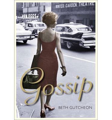 Cover for Beth Gutcheon · Gossip (Paperback Book) [Main edition] (2013)