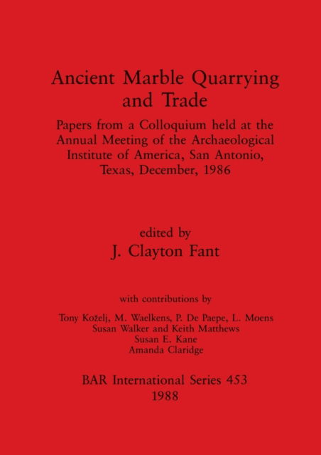 Cover for Ancient marble quarrying and trade (N/A) (1988)